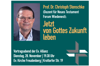 Allianzvortrag 28. November 19.30 Uhr Ev. Kirche