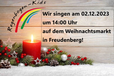 Die Regenbogenkids singen auf dem Weihnachtsmarkt 2. Dezember 14.00 Uhr