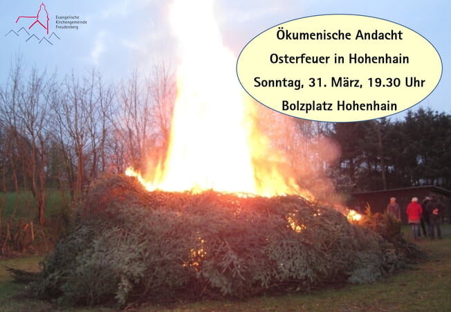 Ökumenische Andacht Osterfeuer Hohenhain