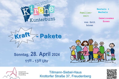 Kirche Kunterbunt 28. April 11.00 Uhr Tillmann-Siebel-Haus