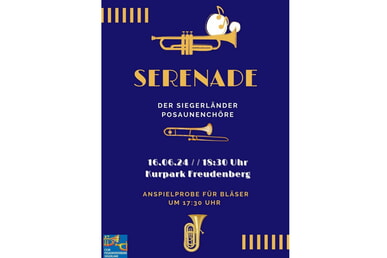 Bläserserenade der Siegerländer Posaunenchöre 16. Juni | 18.30 Uhr Kurpark Freudenberg