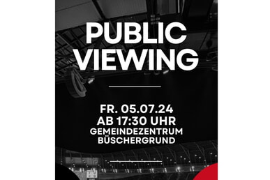 EM Public viewing 5. Juli | 17.30 Uhr | GMZ Snacks u. Getränke Bring`n`Share
