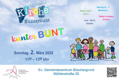 Kirche Kunterbunt 2. März | 11.00 Uhr GMZ