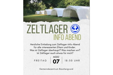 Zeltlager Info Abend 7. März | 18.30 Uhr GMZ