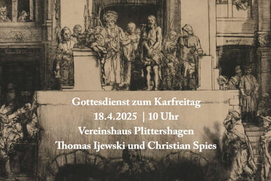 youTube:Gottesdienst zu Karfreitag 18. April | 10.00 Uhr Ev. Vereinshaus Plittershagen