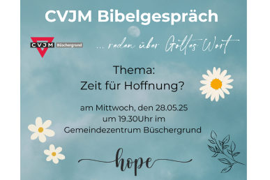 CVJM Bibelgespräch 28. Mai | 19.30 Uhr GMZ