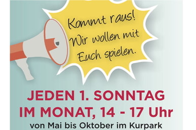 Kommt raus! Wir wollen mit Euch spielen. 3. Mai | 14-17 Uhr | Kurpark