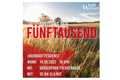 Jugendgottesdienst-Wortwechsel 14. Mai 19.00 Uhr Kurpark