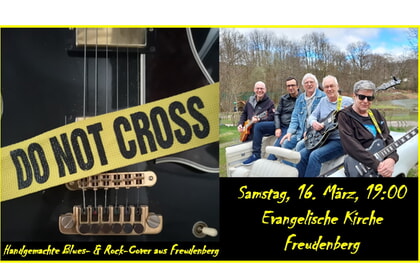 Blues & Rock Konzert<br>16. März 19.00 Uhr<br>Ev. Kirche