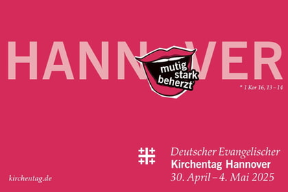 Kirchentage in Hannover<br>30.4. bis 4.5.2025