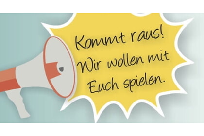 Kommt raus! Wir wollen mit euch spielen<br>4. Mai | 14-17 Uhr<br>Kurpark