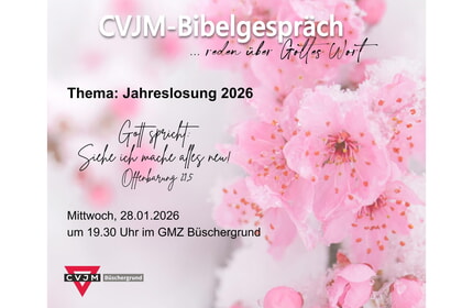 Bibelgespr&auml;ch<br>28. Januar | 19.30  Uhr<br>GMZ