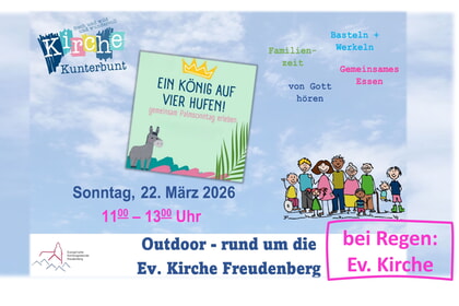 Kirche Kunterbunt-outdoor<br>22. M&auml;rz | 11 - 13 Uhr<br>Rund um die Ev. Kirche