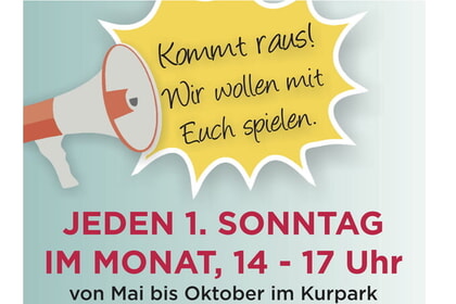 Kommt raus!<br>Wir wollen mit Euch spielen.<br>3. Mai | 14-17 Uhr | Kurpark