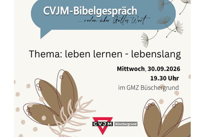 Bibelgespr&auml;ch<br>30. September | 19.30 Uhr<br>GMZ, M&uuml;hlenstr. 25