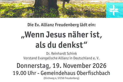 Allianzvortrag<br>19. November | 19 Uhr<br>GMZ Oberfischbach,<br>Kirchweg 4